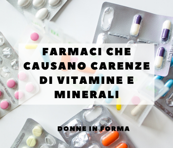  farmaci carenze di vitamine e minerali