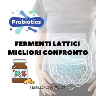 migliori fermenti lattici